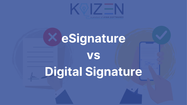 e Signature vs Digital Signature | What’s the Difference in 60 Seconds?